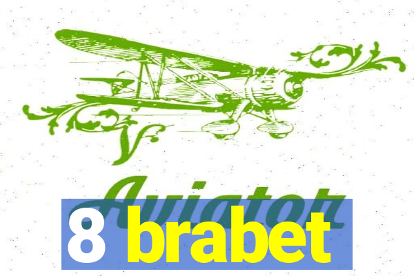 8 brabet